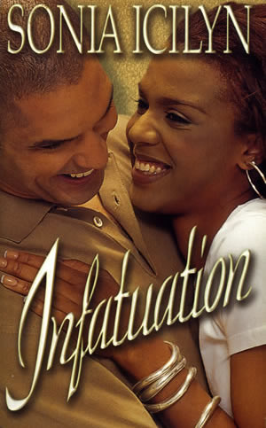 Infatuation by Sonia Icilyn